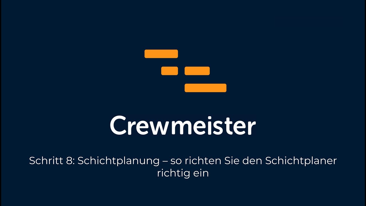Schritt 8: Schichtplanung &ndash; so richten Sie den Schichtplaner richtig ein