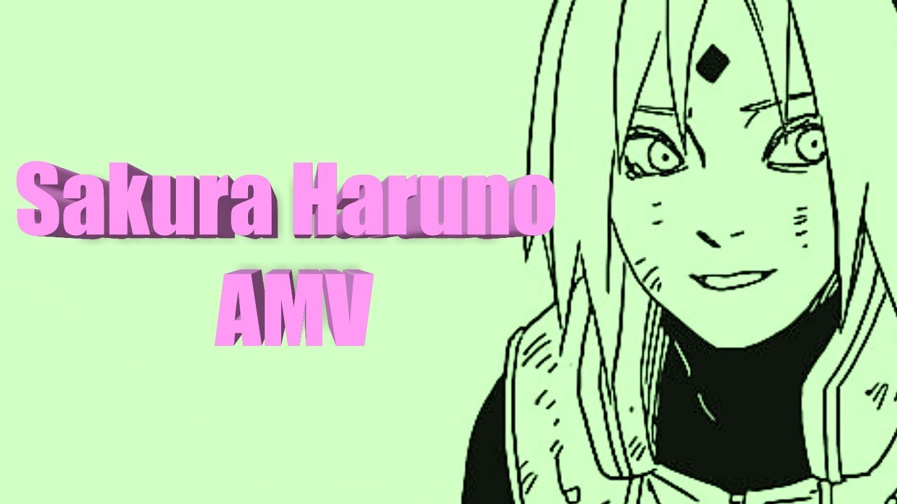 Sakura Haruno【AMV】-Believer