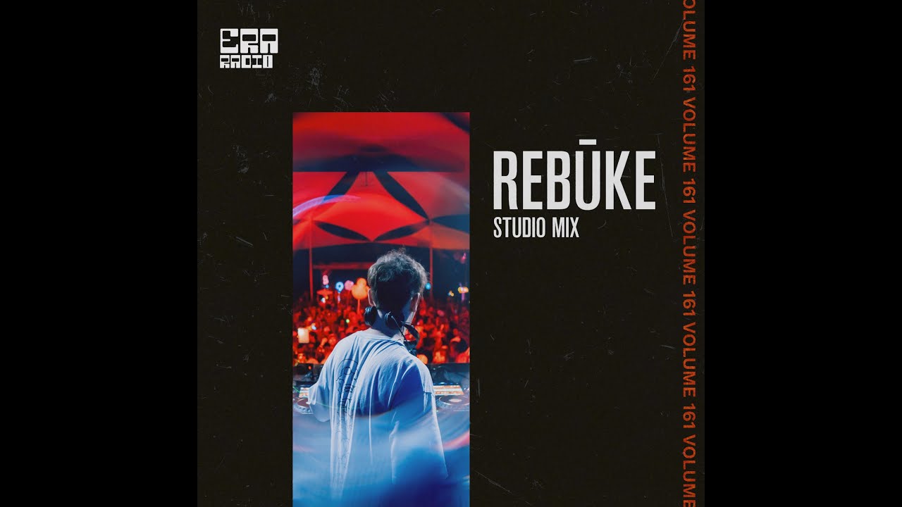 ERA161: Rebūke Studio Mix
