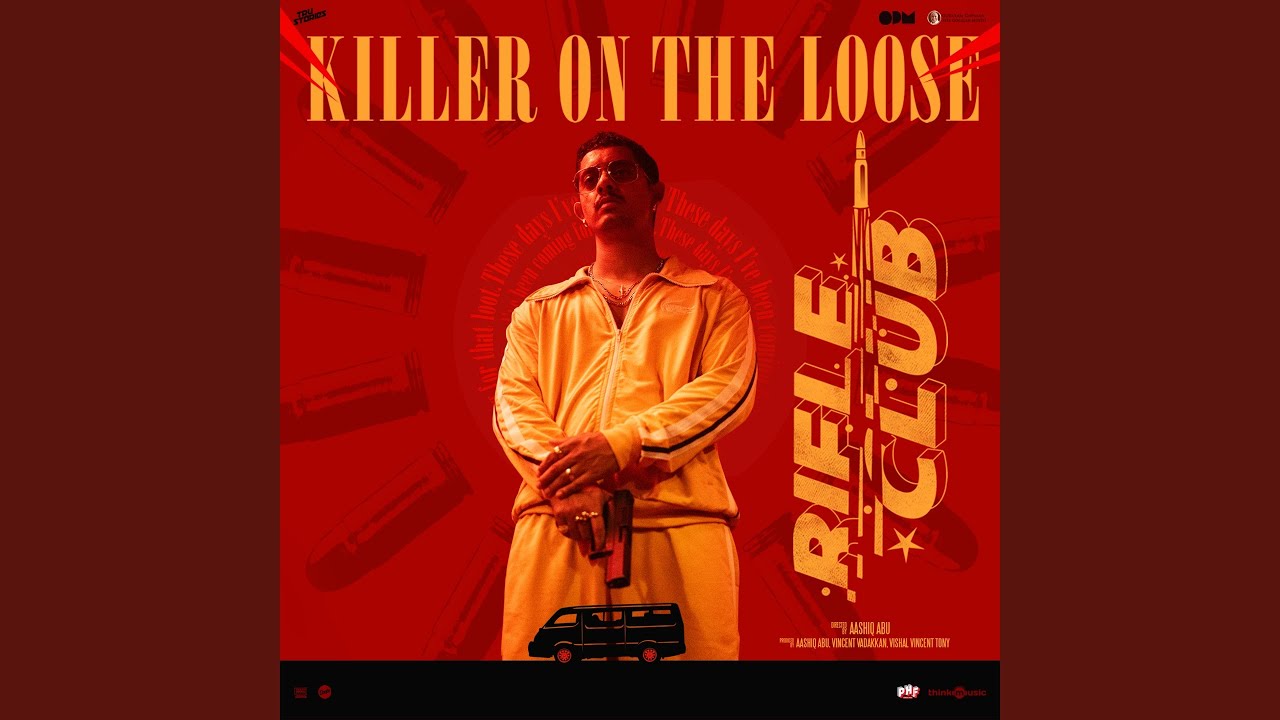 Killer On The Loose (From 