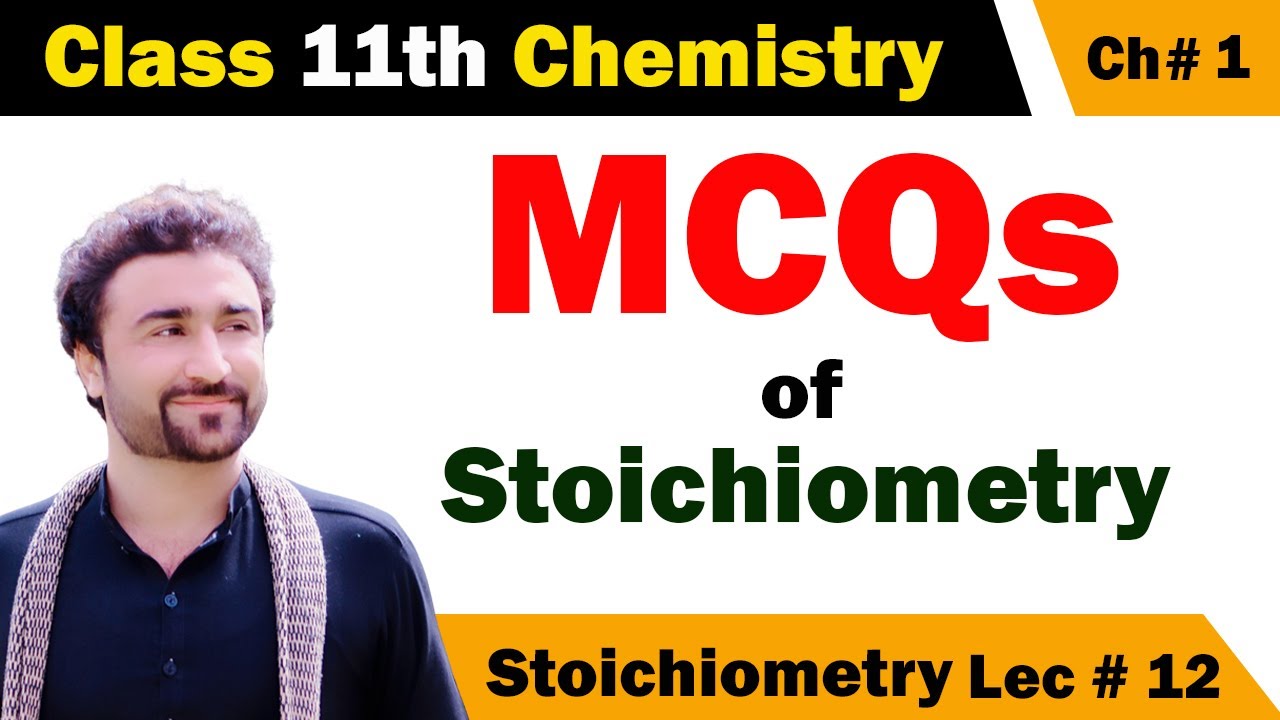 Chemistry class 11 chapter 1 Stoichiometry Mcqs
