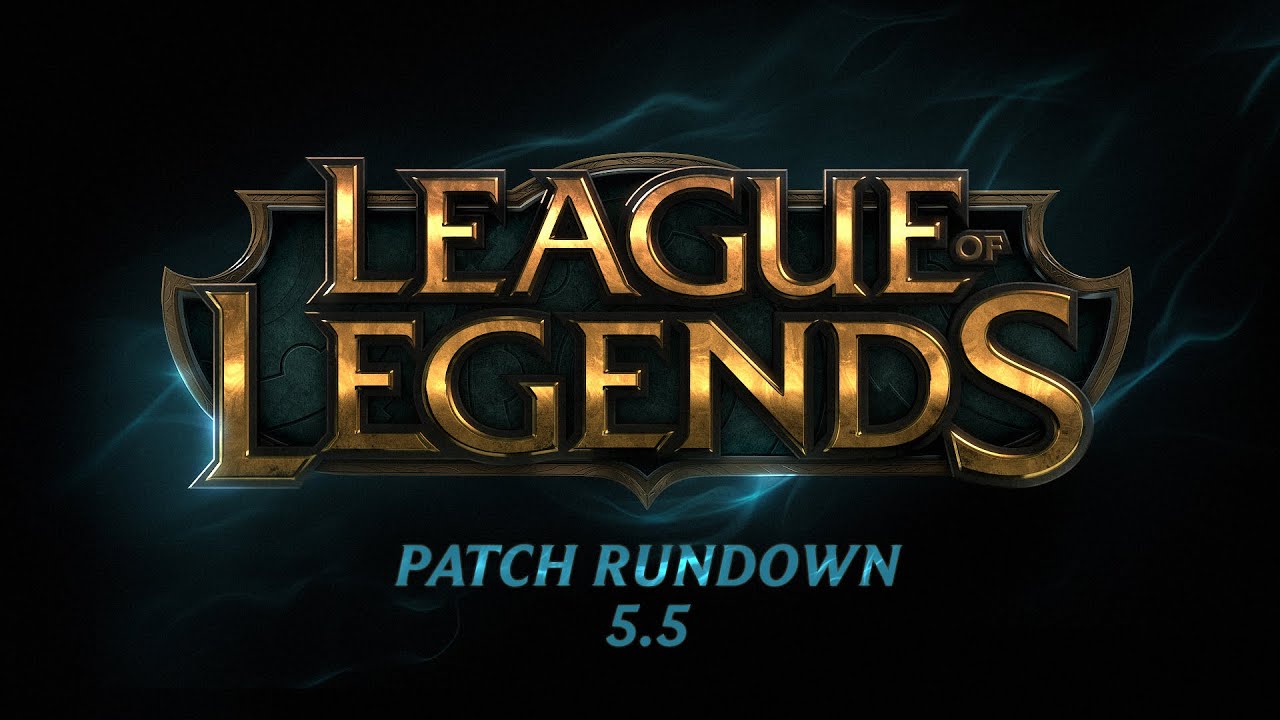 Patch Rundown 5.5