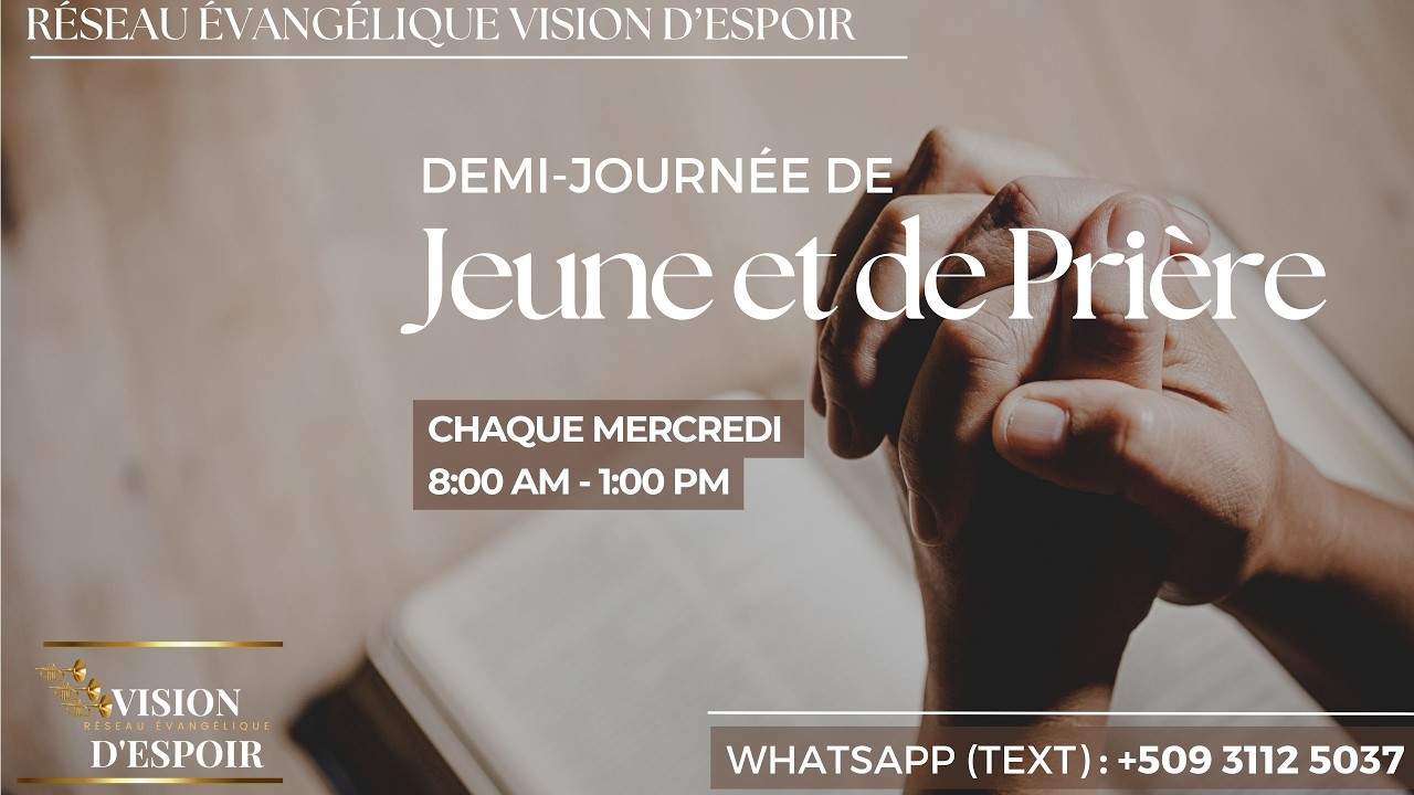 Demi-Journee de Jeune et de Priere | Mercredi 11 Mars 2026 | VISION D'ESPOIR TV