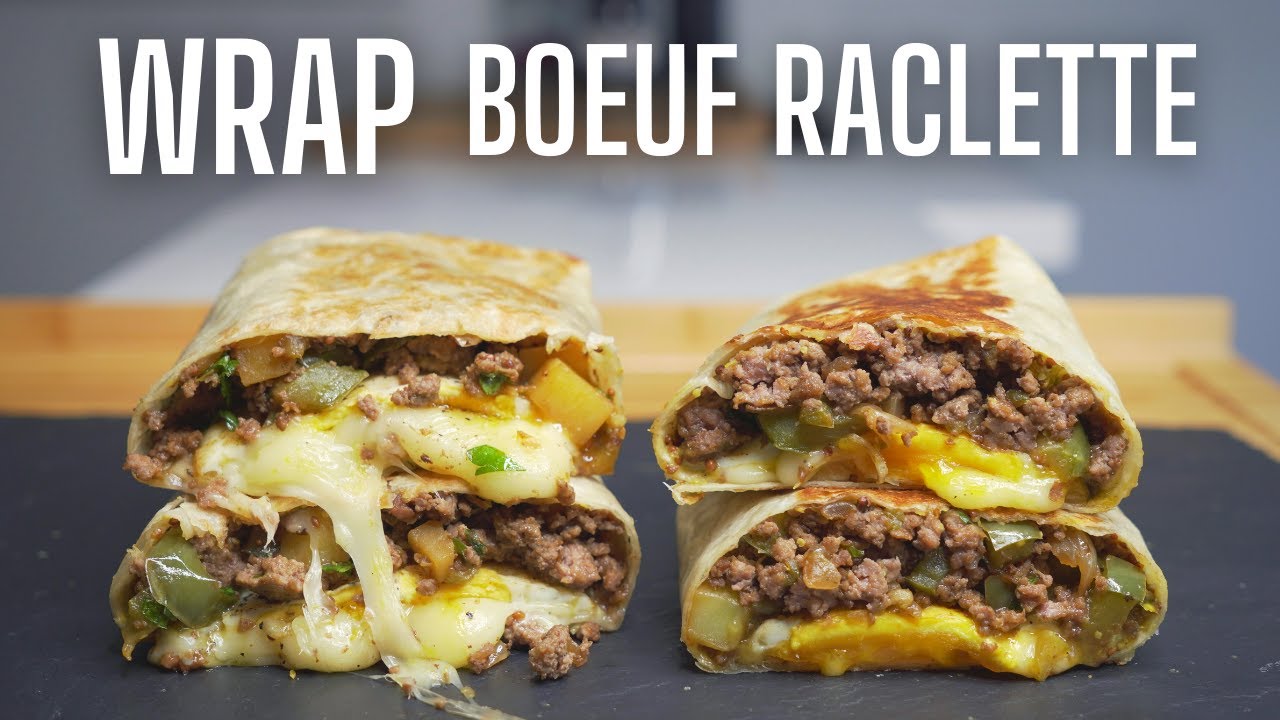 SANDWICH WRAP BOEUF RACLETTE -- FOOD IS LOVE