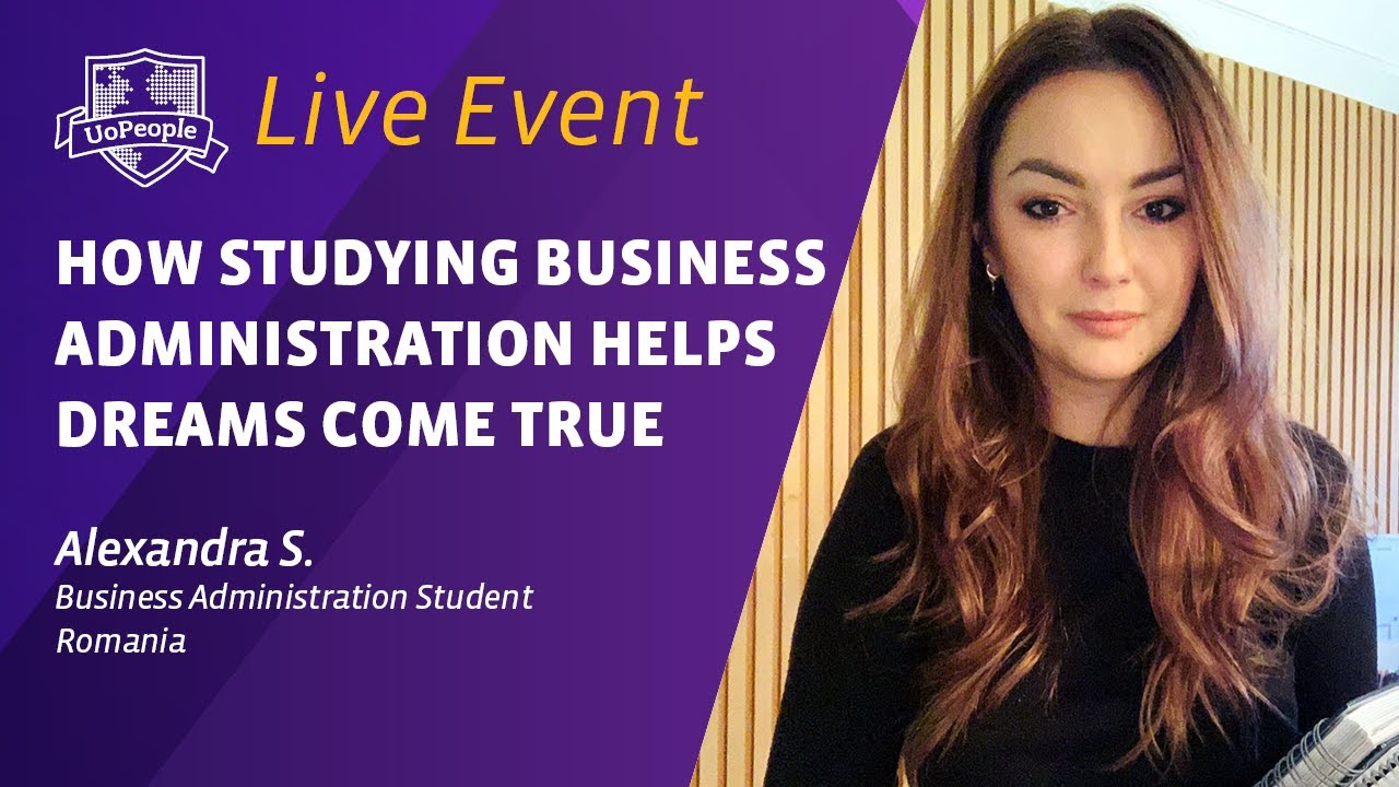Live Event: How Studying Business Administration Helps Dreams Come True