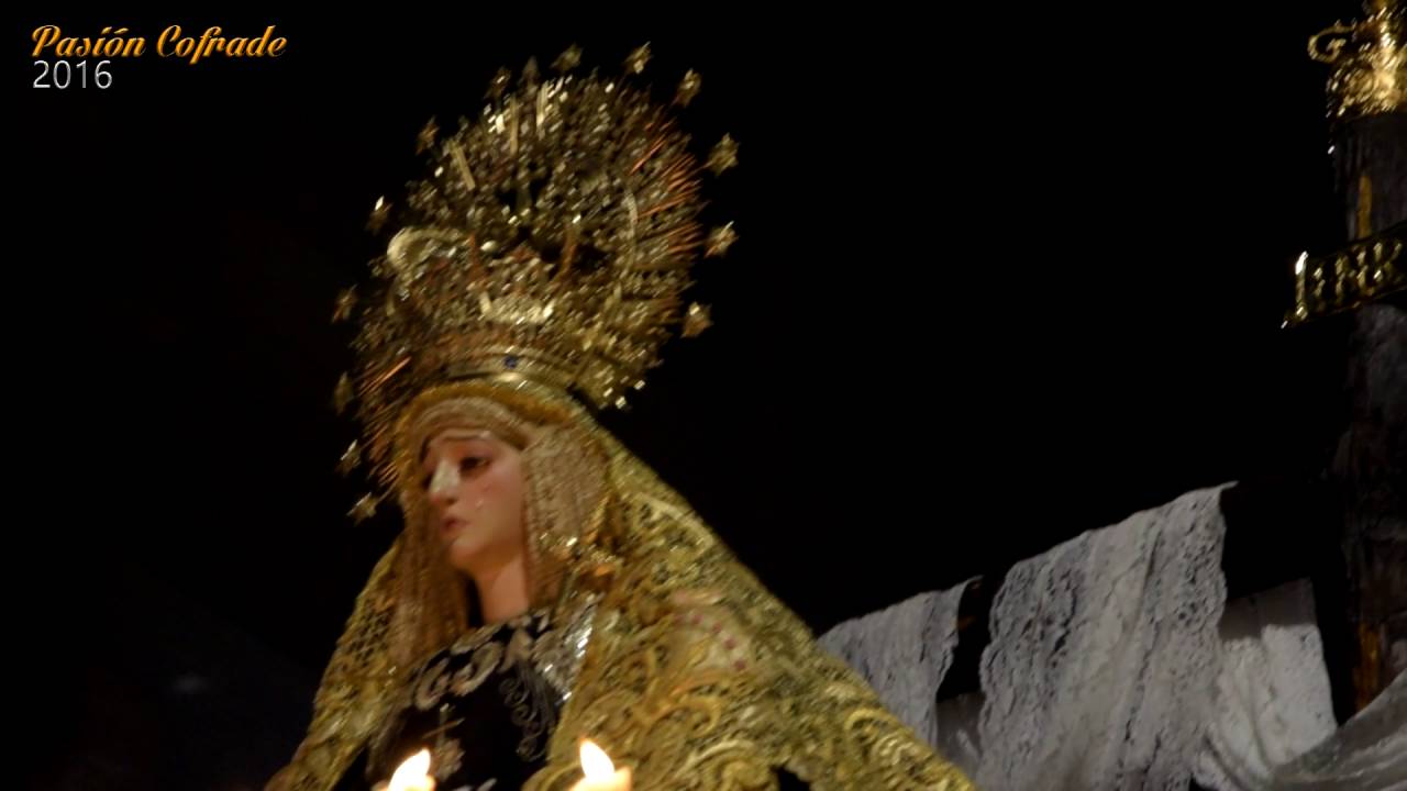 SOLEDAD | PASI&Oacute;N COFRADE 2016