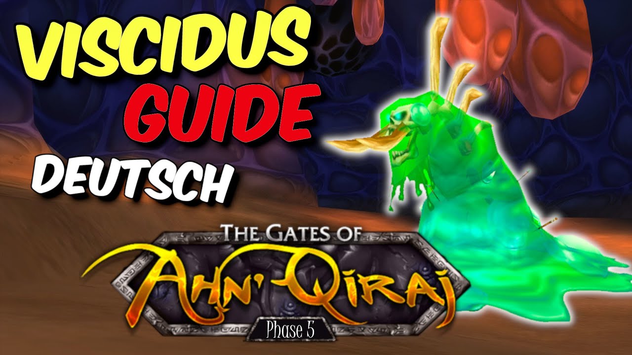 Viscidus Guide - Boss #5 - AQ40 WoW Classic (Deutsch)
