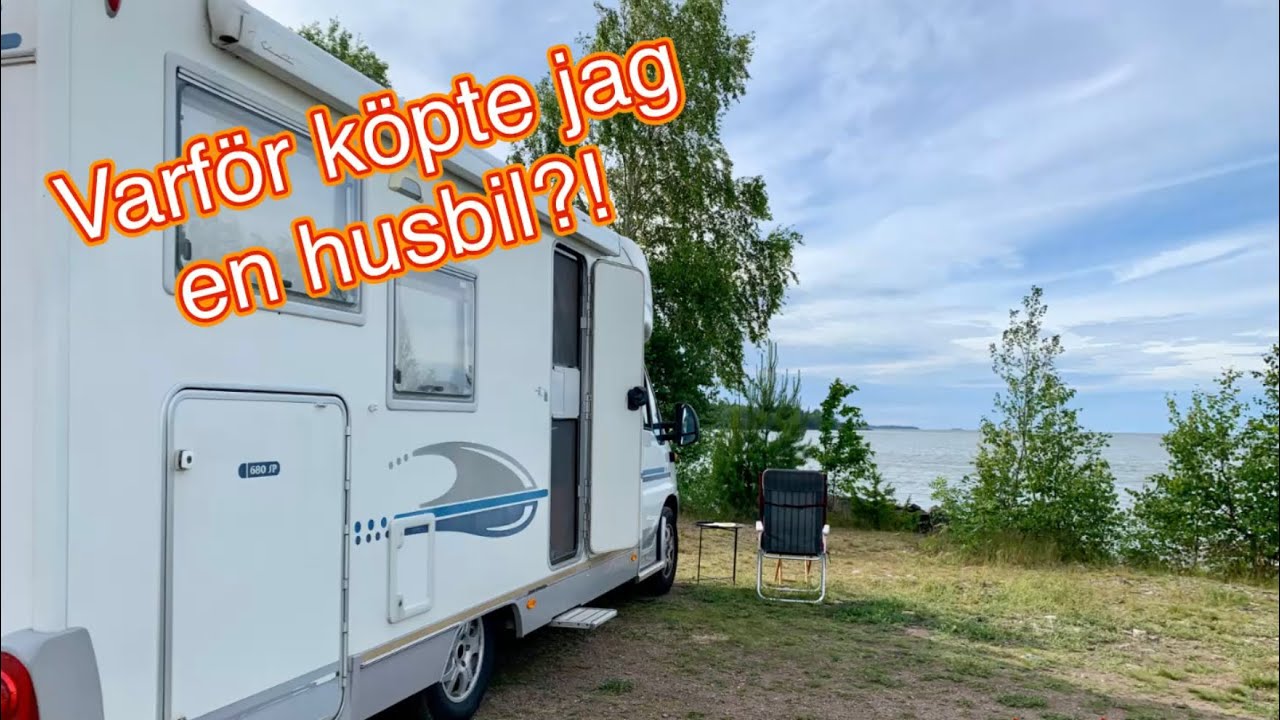 Varför köpte jag en husbil?! Handlat grejer