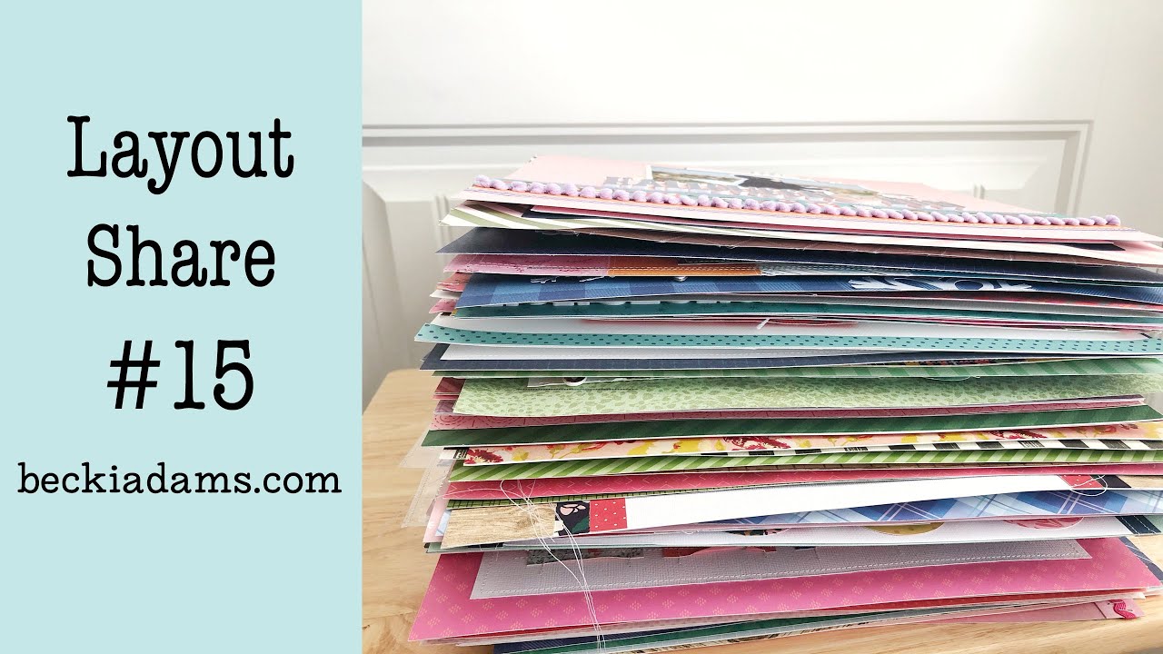 Scrapbook Layout Share #15 | Simple Stories | ScrapSmarter Experience | Scrapbooking | Becki Adams