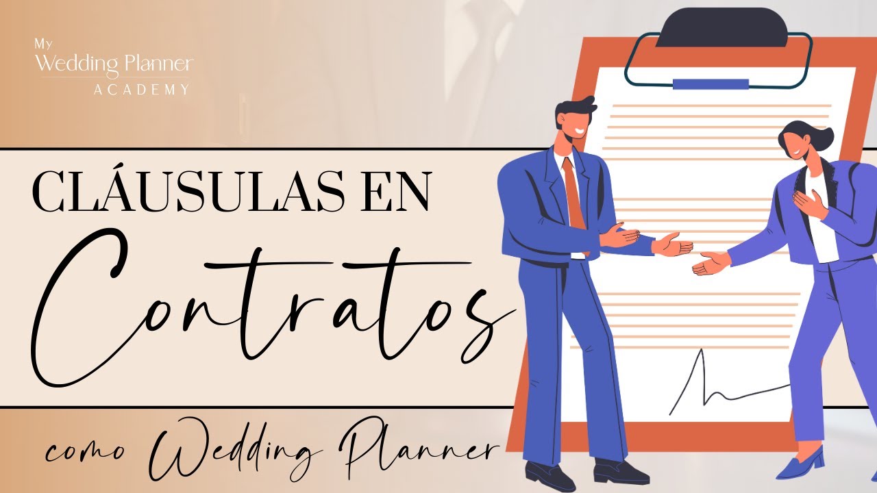 Las 7 CLÁUSULAS que no pueden faltar en tu CONTRATO de Wedding Planner