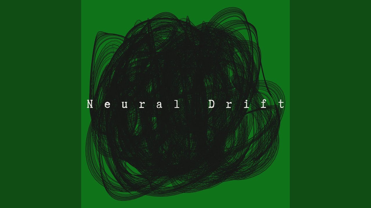 Neural Drift
