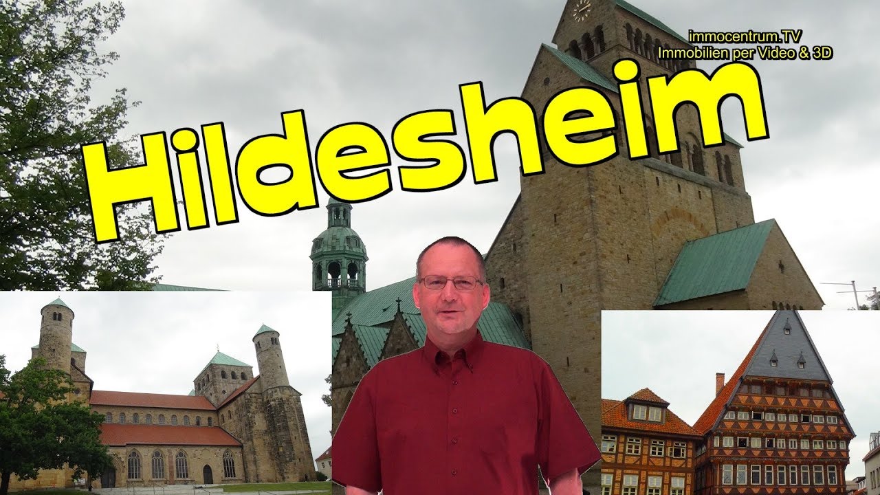 Hildesheim🏰💒🕍Domstadt  & Unesco-Weltkulturerbe-Videoreisef&uuml;hrer-Sehensw&uuml;rdigkeiten-Sights