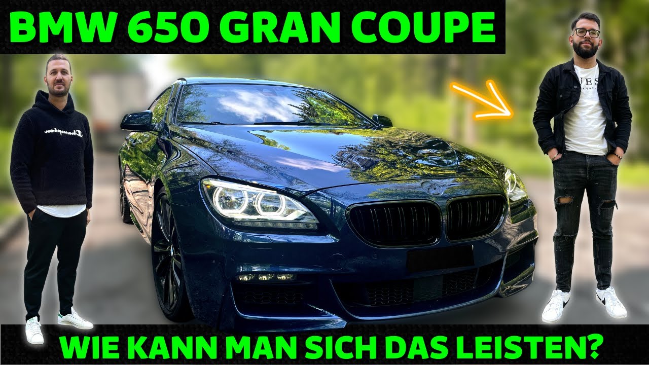 BMW 650 GRAN COUPE - Wie kann man sich das Leisten? | Sezi