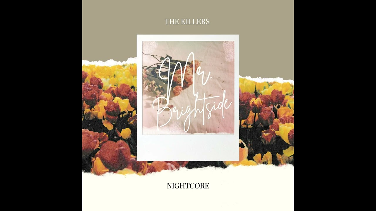 The Killers - Mr. Brightside (Nightcore)