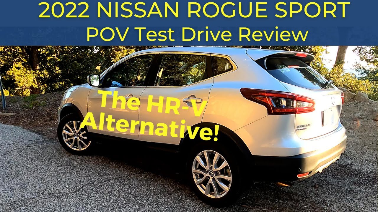 2022 Nissan Rogue Sport Review - A Worthy HR-V Competitor