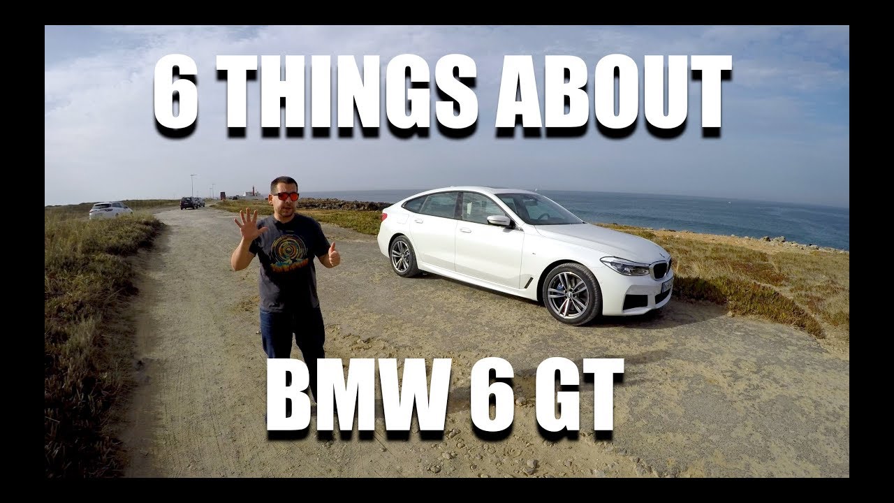 6 вещей, которые вам нужно знать о BMW 6 серии GT (G32)