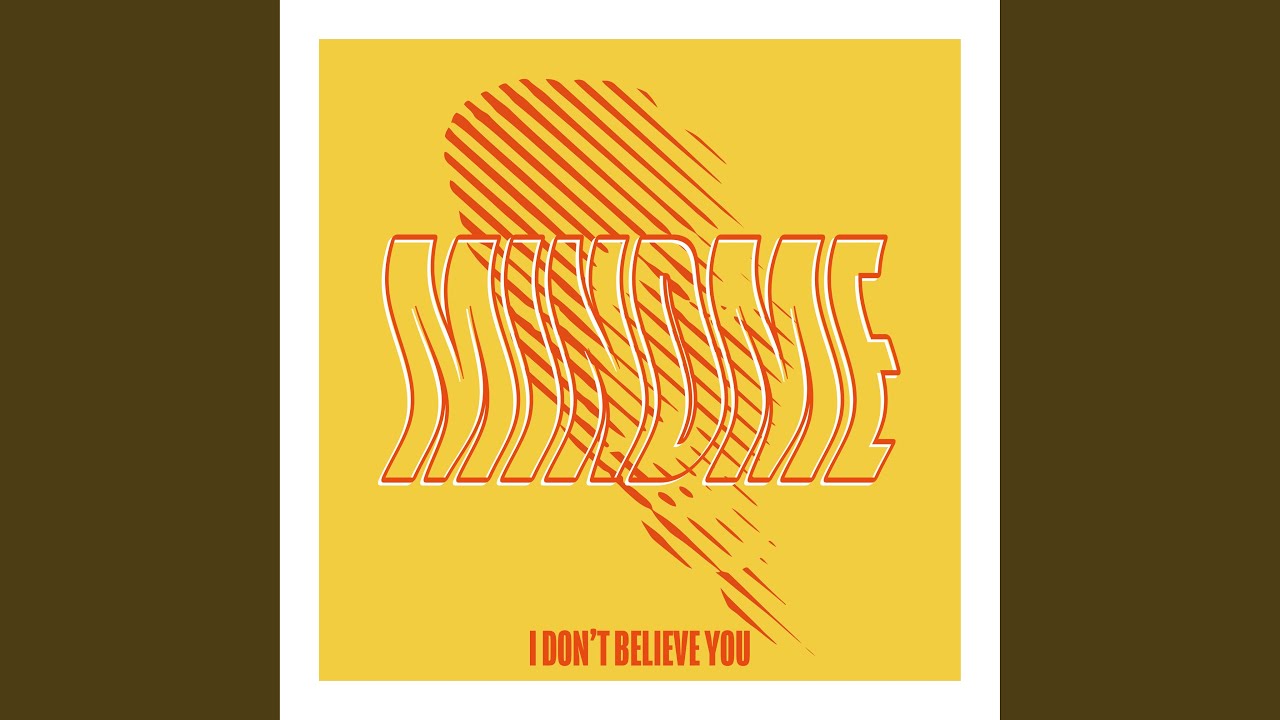 I Don't Believe You