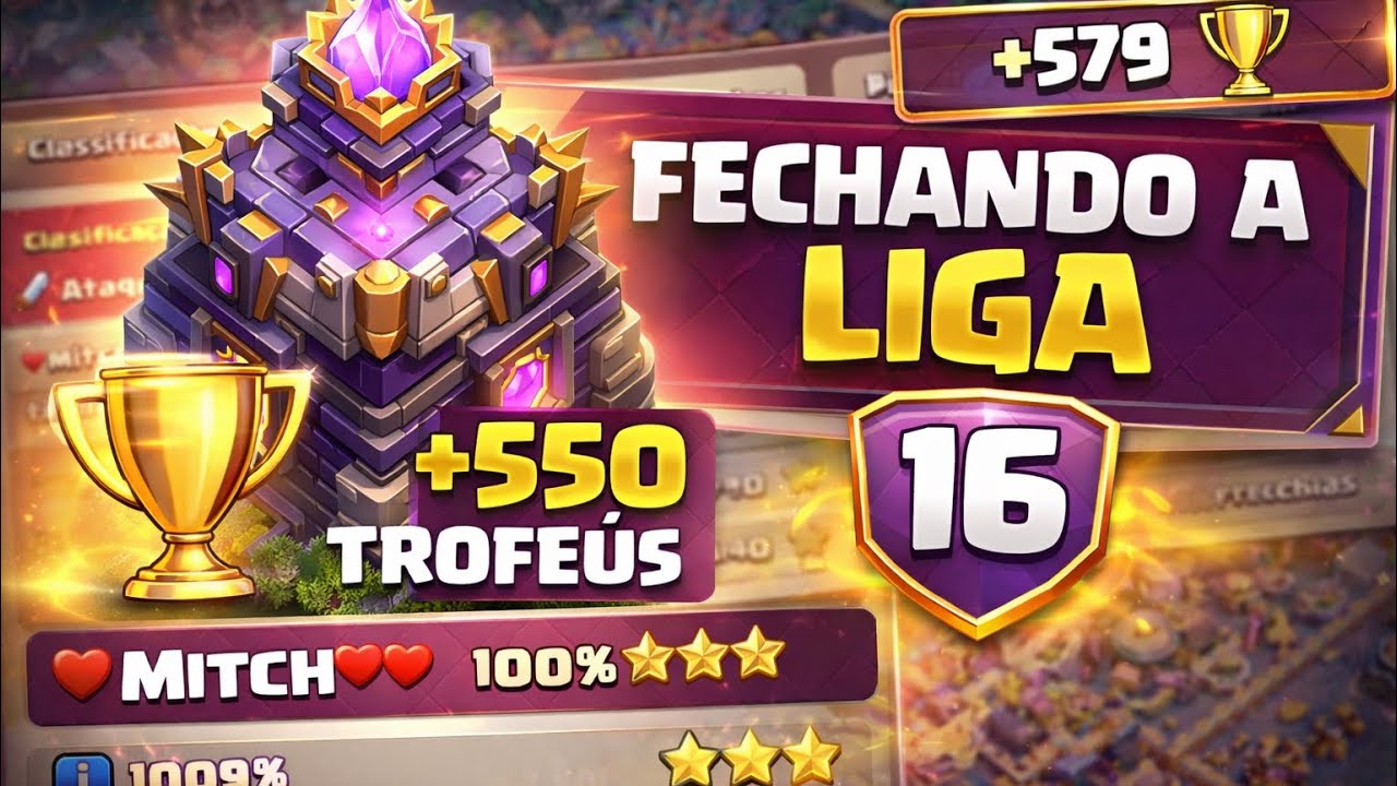 +500 TROFÉUS NO CV 16 🏆 FECHANDO A LIGA NA RAÇA | Clash of Clans