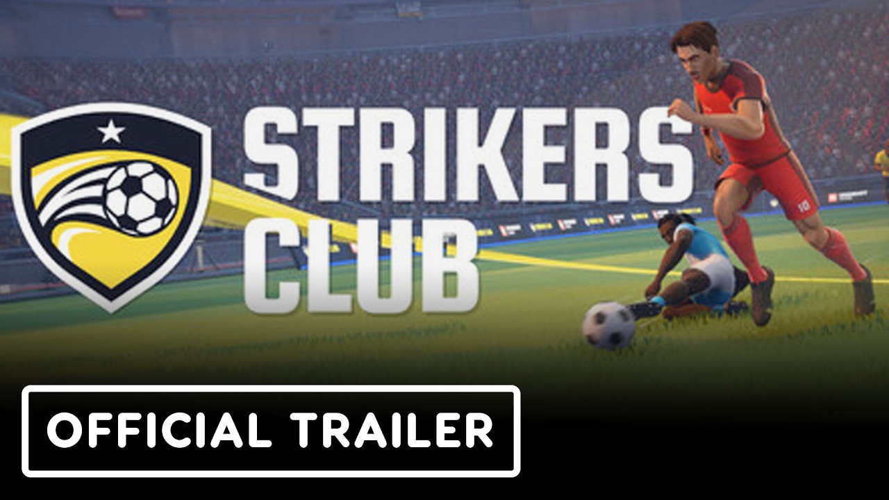 Strikers Club - Official Gameplay Trailer
