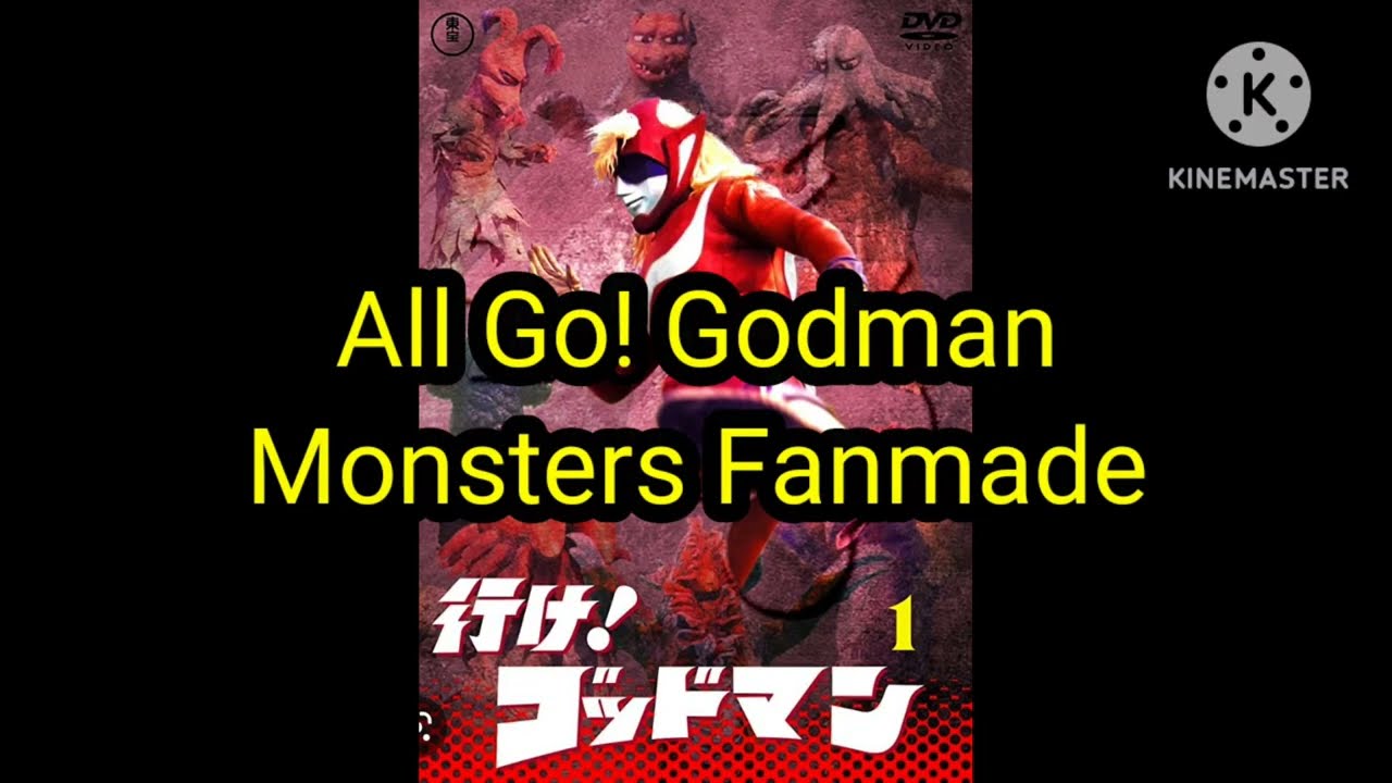 All Go! Godman Monsters