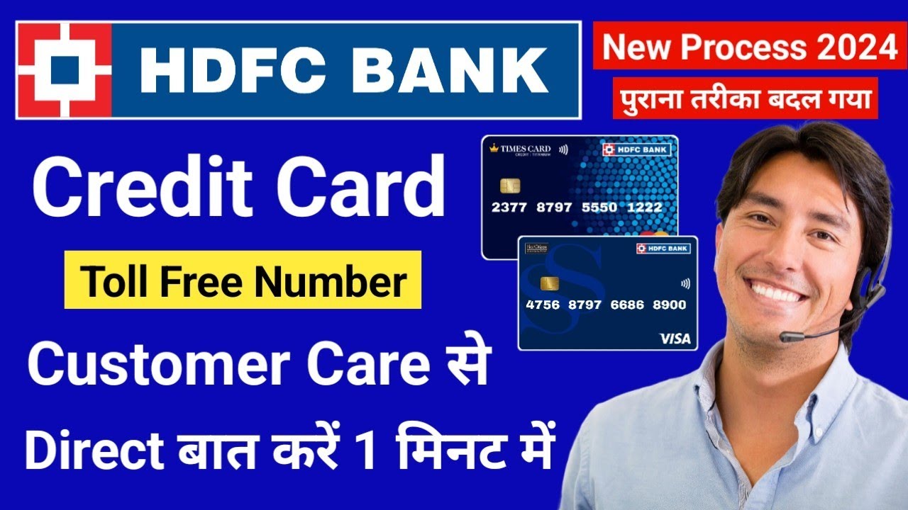 Hdfc Bank Credit Card Customer Care Number 2024 | Hdfc Bank Customer Care Number Toll Free