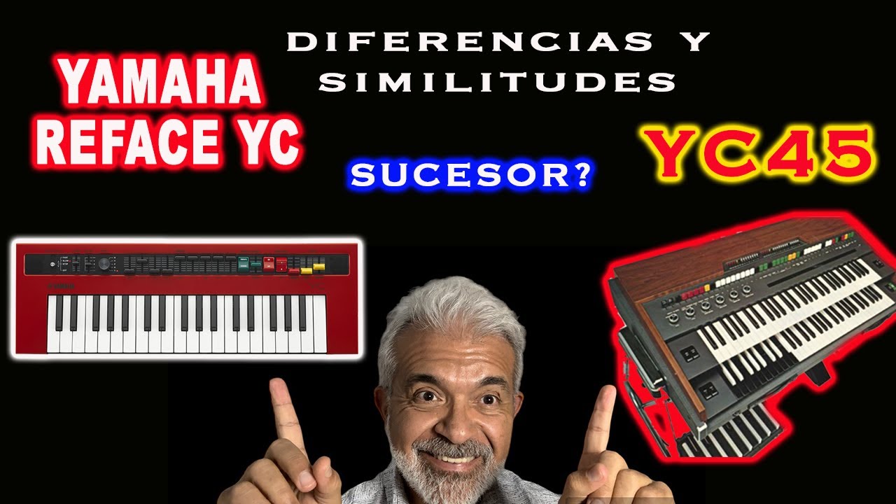 YAMAHA REFACE YC IGUAL QUE EL YC45? -NO LO VAS A CREER!!-