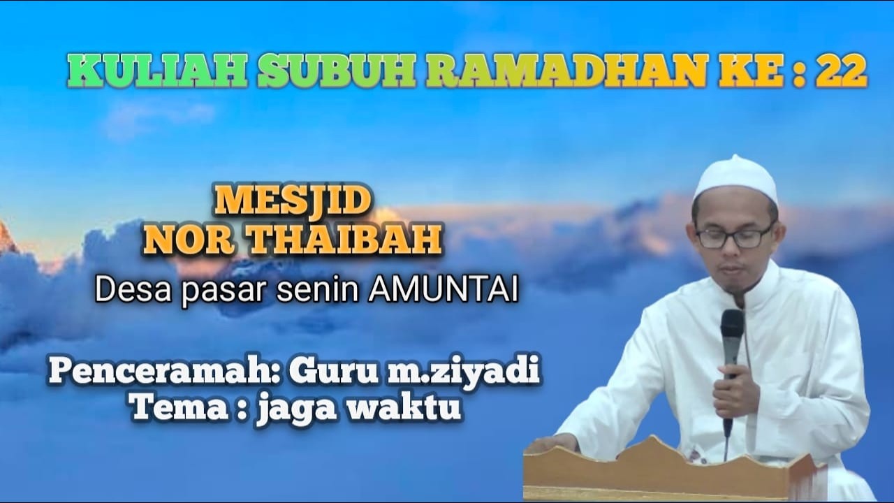 KULSUB RAMADHAN KE 22