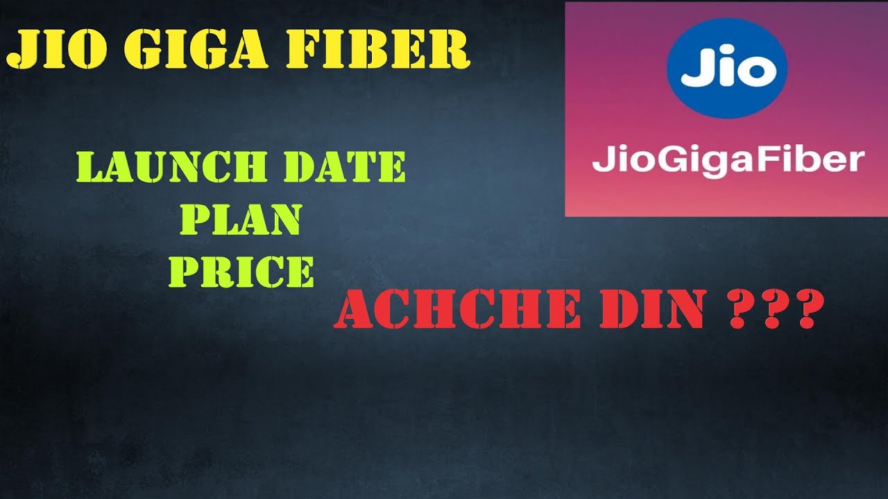 JIO GIGA-FIBERNET: Launch date, Plan n Price // Can JIO FIBER be the best ???