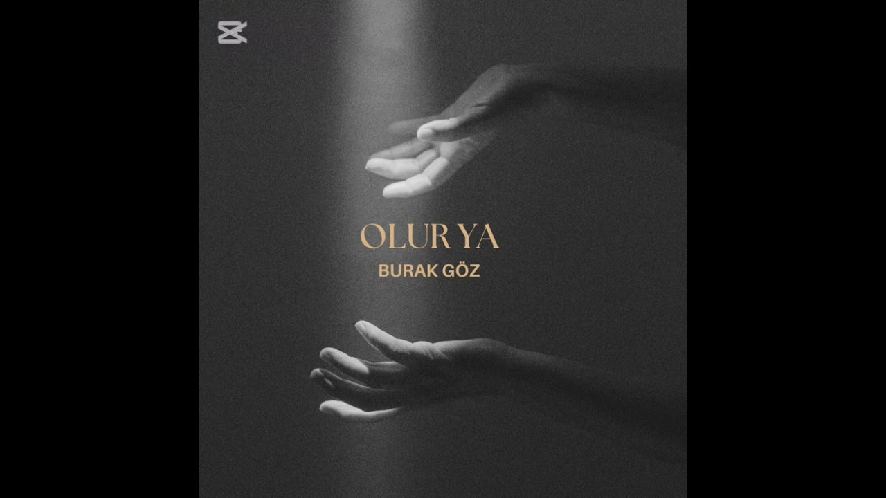 Burak Göz - Olur Ya (R&B, POP)