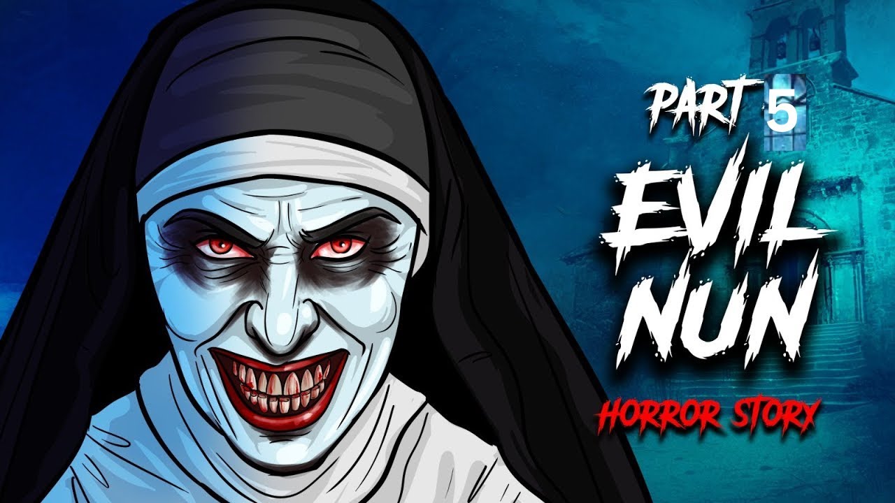 EVIL NUN Part 5 😈 OUAT - Horror Story in Hindi | Scary Creepy Stories in Hindi सच्ची कहानी