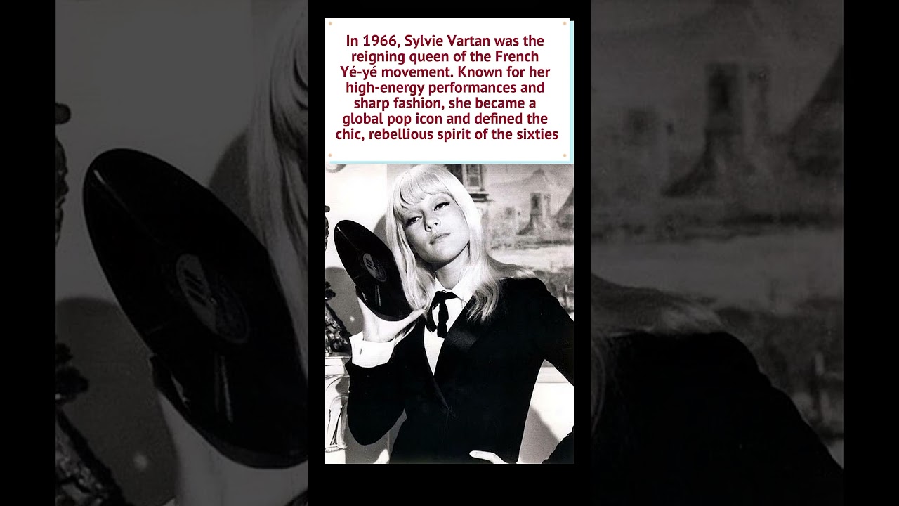 Sylvie Vartan: The Queen of Y&eacute;-y&eacute; (1966) 🎤