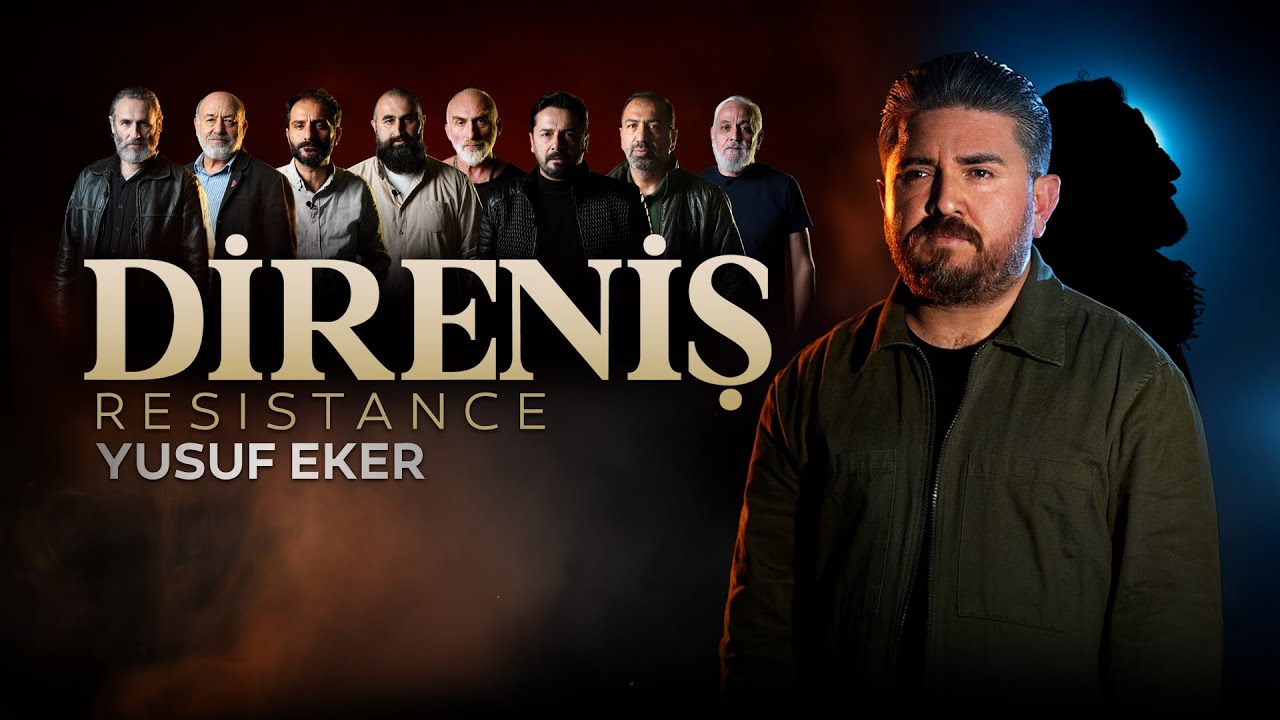 DİRENİŞ - YUSUF EKER (Official Music Video)