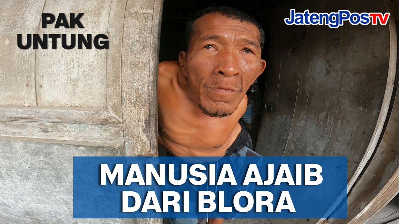 MANUSIA AJAIB DARI BLORA BAGIAN 1 | JATENGPOS TV