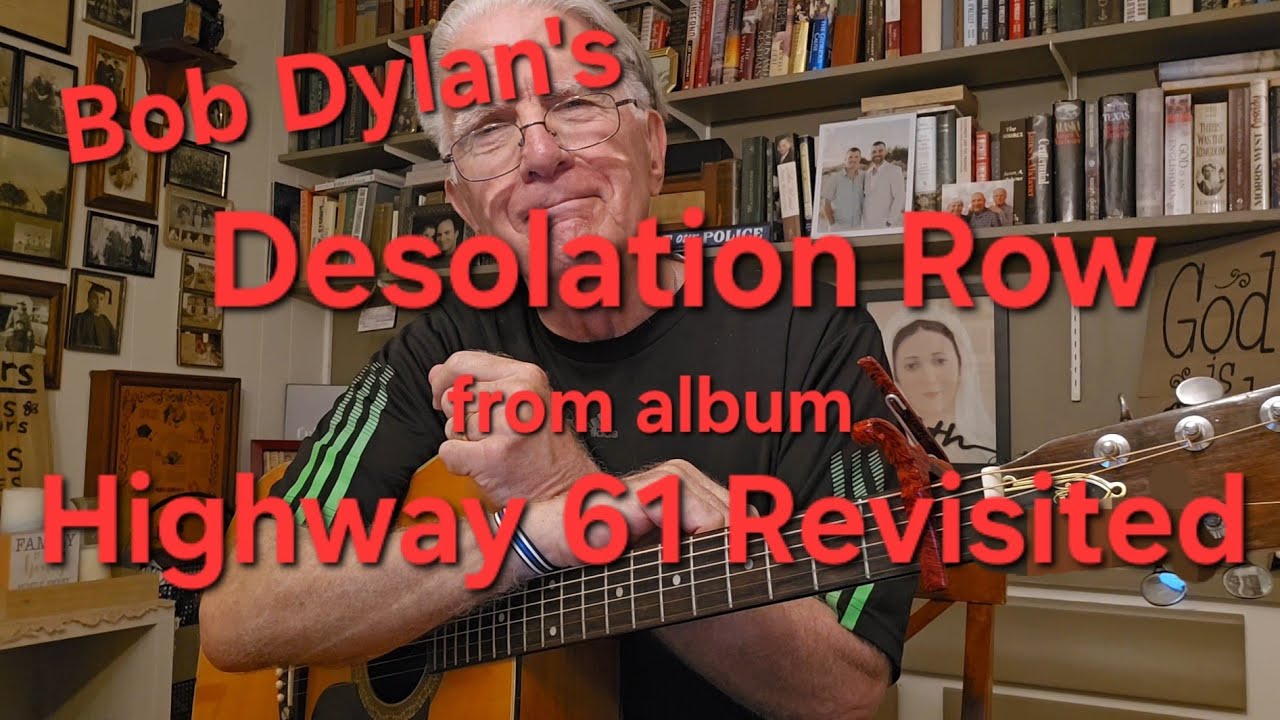 Bob Dylan - Desolation Row (cover) by Mike Brookbank