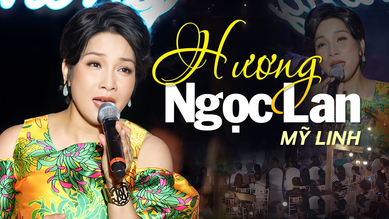 HƯƠNG NGỌC LAN - MỸ LINH live at #ThanhAmBenThong | Official Video