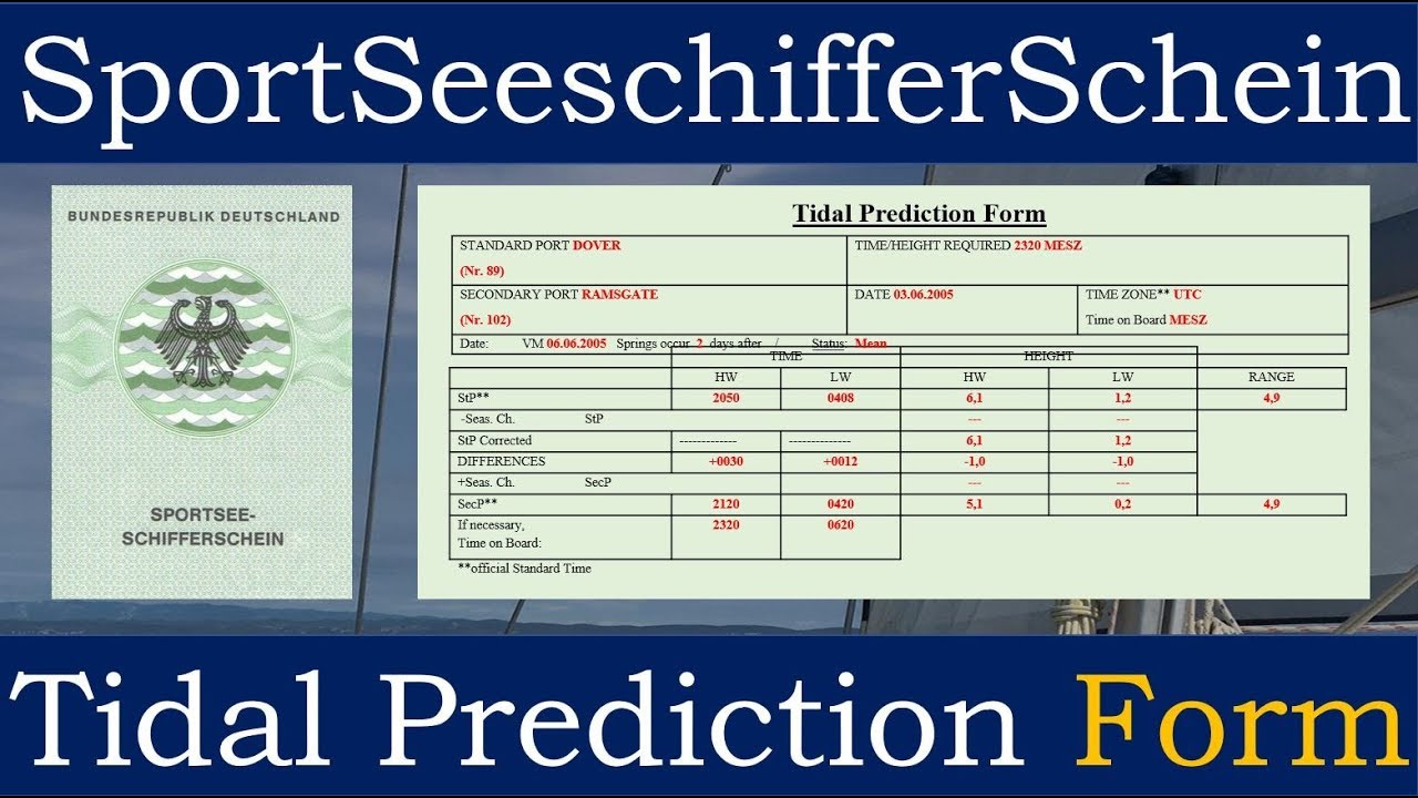 Sportseeschifferschein Prüfung Navigation Gezeiten Standard Port, Tidal Prediction Form Teil 2