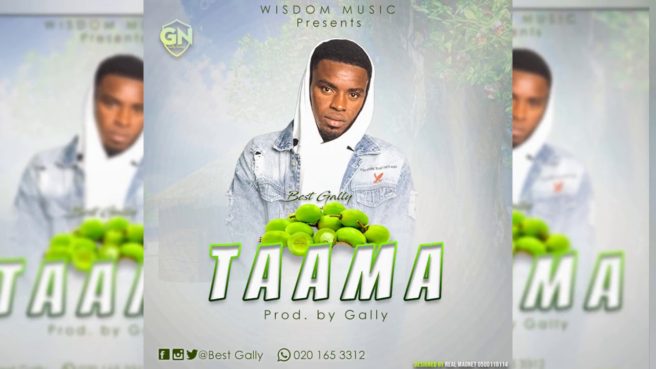 Gally_Taama{official audio) prod by Gally