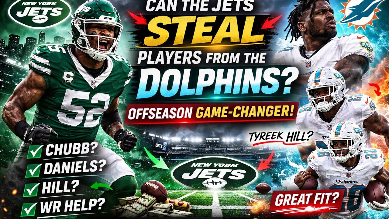 🚨 CAN JETS STEAL PLAYERS FROM THE DOLPHINS? Offseason Can Change AFC East