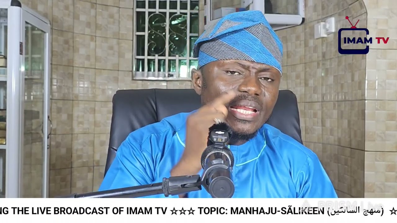 MANHAJU-SAALIKEEN (منهج السالكين) - 10. BY: IMAM KAASHIF