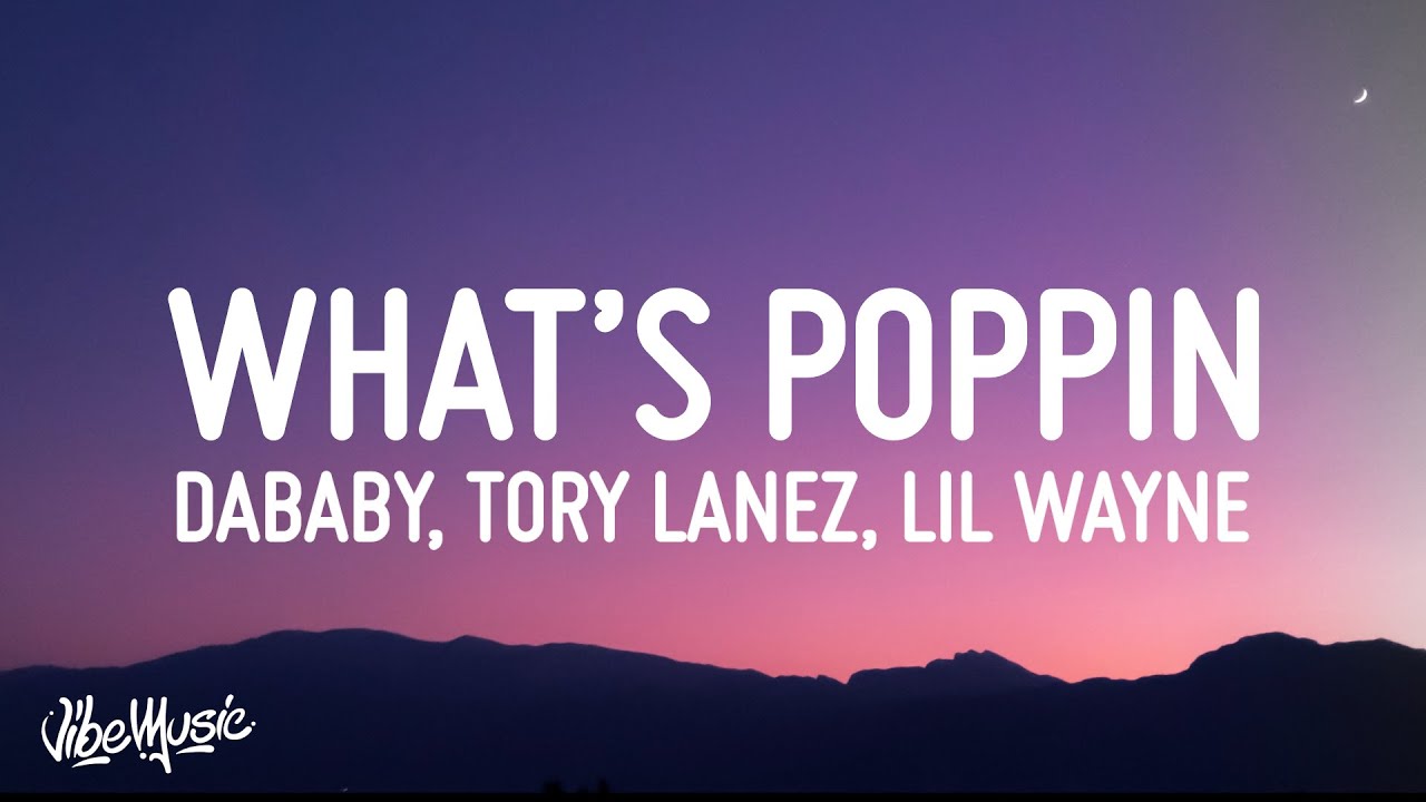 Jack Harlow - WHATS POPPIN REMIX (Lyrics) (feat. DaBaby, Tory Lanez & Lil Wayne)