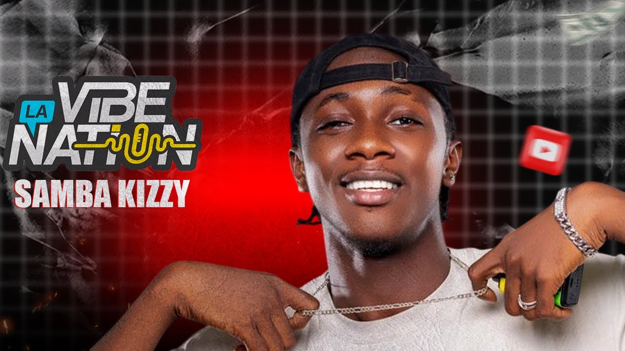 La Vibe Nation - saison3| samba kizzy 