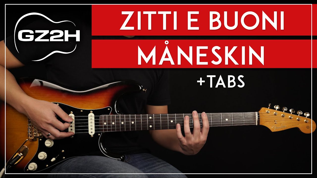 Zitti E Buoni Guitar Tutorial Måneskin Guitar Lesson |All Guitar Parts|