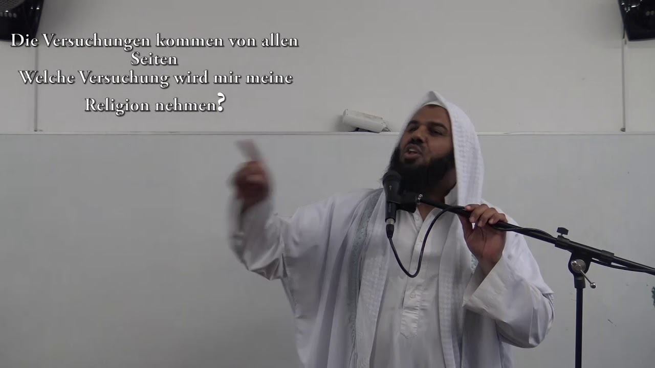 Die Versuchungen kommen von allen Seiten_Welche Fitnah wird mir meine Religion nehmen?