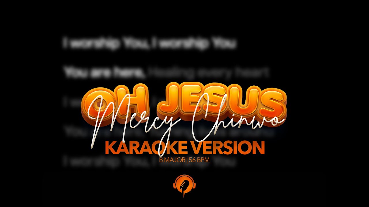 Mercy Chinwo – Oh Jesus (Karaoke Version)