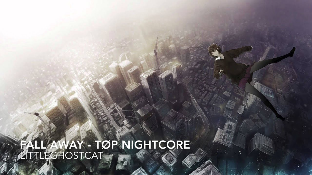 Fall Away - Twenty One Pilots Nightcore