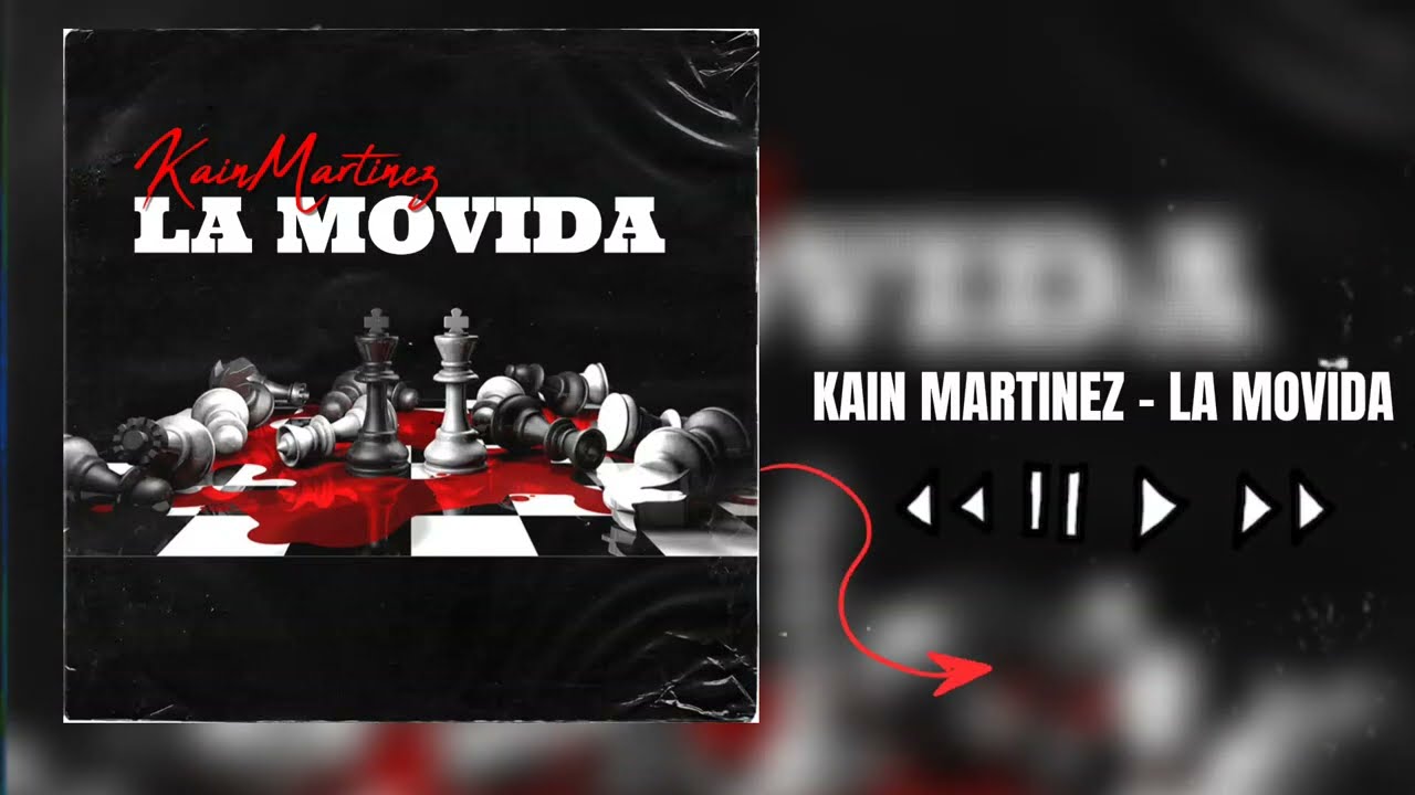 Kain Martinez - La movida