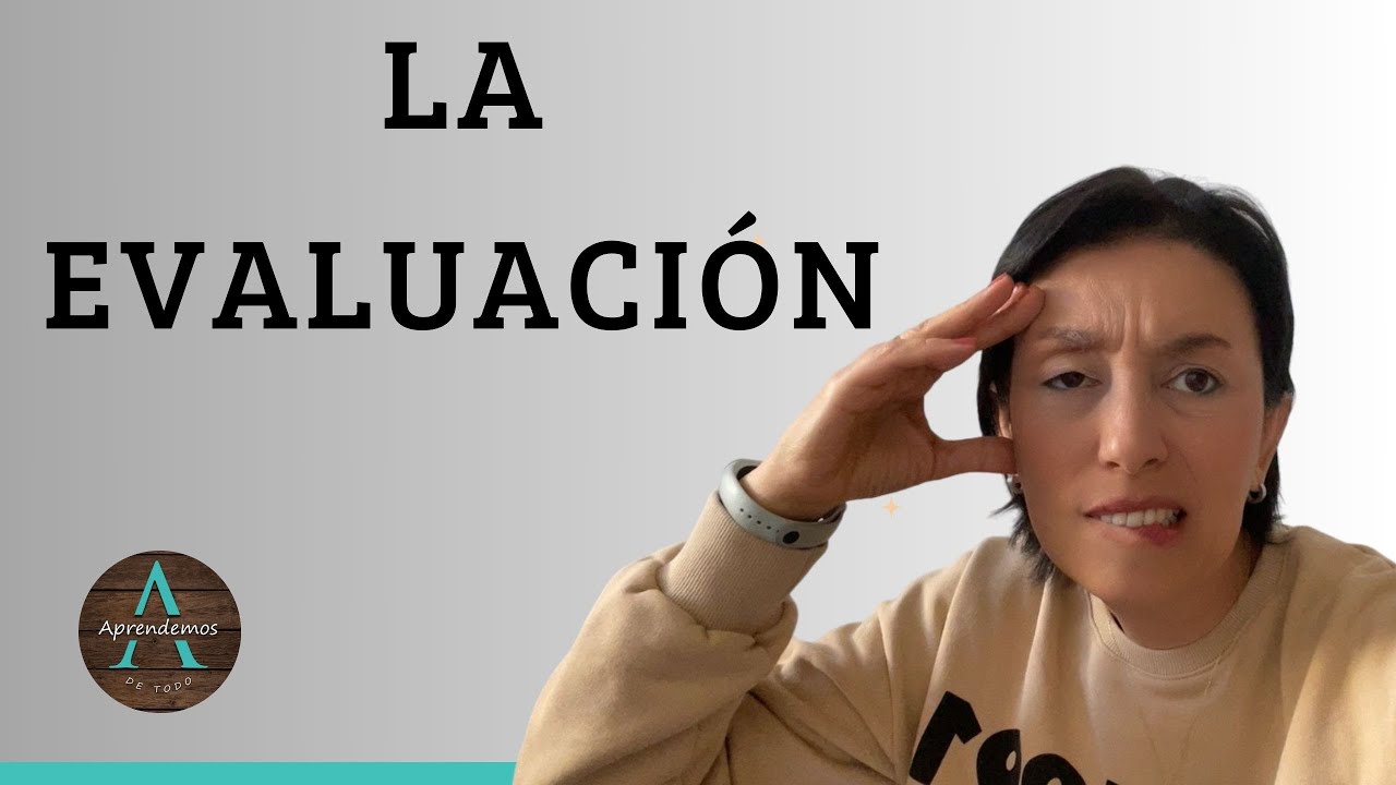 ¿QUÉ ES LA EVALUACIÓN EDUCATIVA? #pedagogía