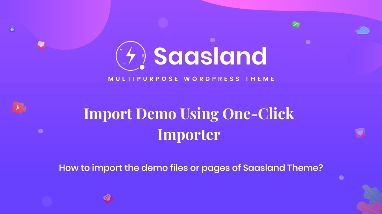 How To Import The Demo Files or Pages of Saasland Theme | Saasland WordPress Theme