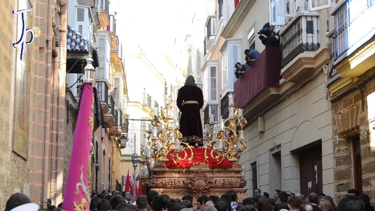 Domingo de Ramos - Semana Santa Cádiz 2015 - Programa 1|Borriquita, Despojado, Humildad, Cena, Penas