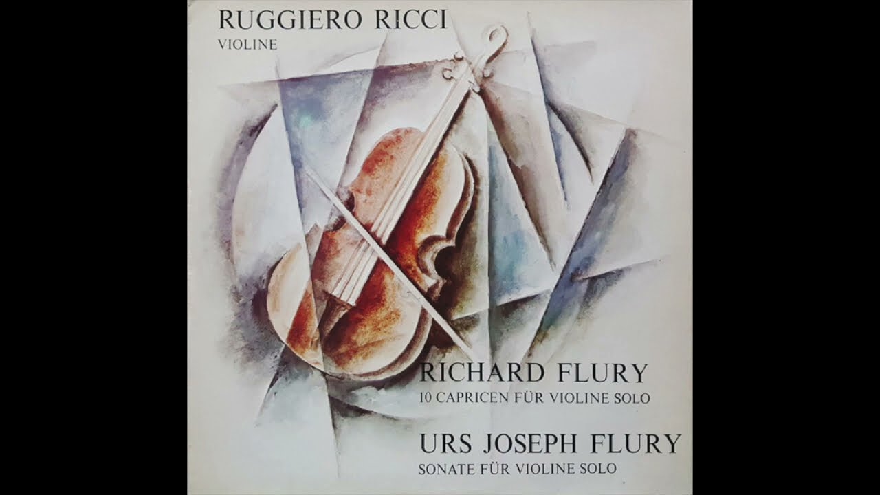Ruggiero Ricci – Richard Flury 10 Caprices for Solo Violin